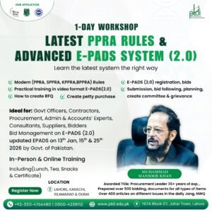 The workshop is covering updated public procurement frameworks including PPRA, KPPRA, BPPRA & SPPRA Rules, along with practical hands-on guidance on the Government’s E-PADS System (updated on 13th January 2026) — including registration, bid submission, and report management.